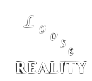 Loose Reality